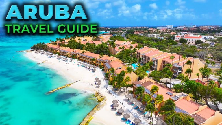 ARUBA Travel Guide – Top 10 Best Things To Do